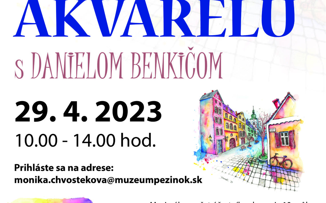 malokarpatske-muzeum-v pezinku-pozyva-na-kurz-akvarelovej-malby-s danielom-benkicom