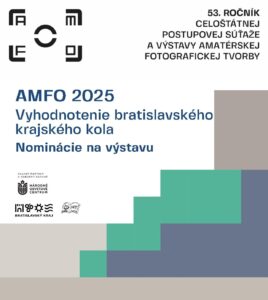 i-kolo-vyhodnotenia-–-nominacie-na-vystavu,-53.-rocnik-celostatnej-postupovej-sutaze-a-vystavy-amaterskej-fotografickej-tvorby-amfo-2025,-krajske-kolo-–-bratislavsky-kraj