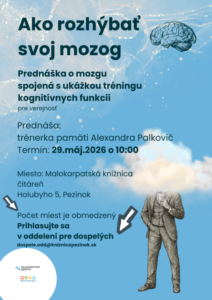 ako-rozhybat-svoj-mozog-–-prednaska-o-mozgu-spojena-s-ukazkou-treningu-kognitivnych-funkcii